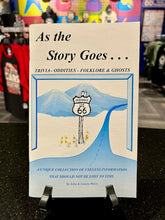 Load image into Gallery viewer, As the Story Goes... by John &amp; Lenore Weiss